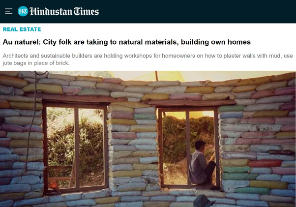 Hindustan Times: Au Naturel: City Folk are taking to natural materials, building own homes. Geeli Mitti featured on Hindustan Times.